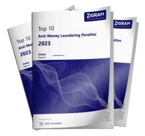 Top 10 AML Penalties Of 2023 – Reports and Whitepapers By ZIGRAM