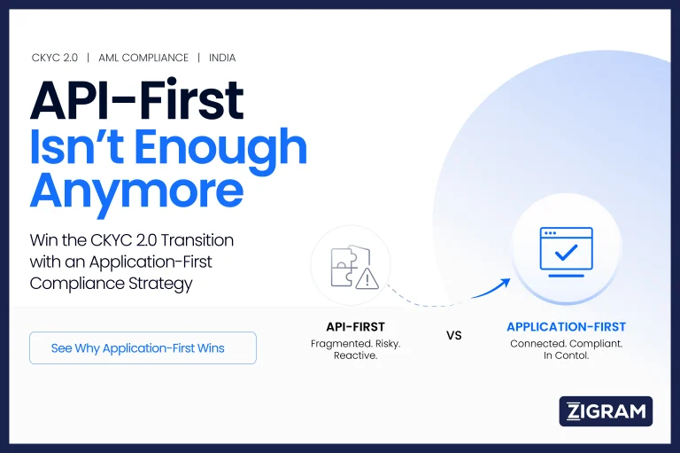 CKYC 2.0 application-first approach vs API-first compliance architecture in Indian financial institutions