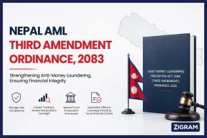 Nepal’s Asset (Money Laundering) Prevention (Third Amendment) Ordinance, 2083: What AML Compliance Leaders Must Know
